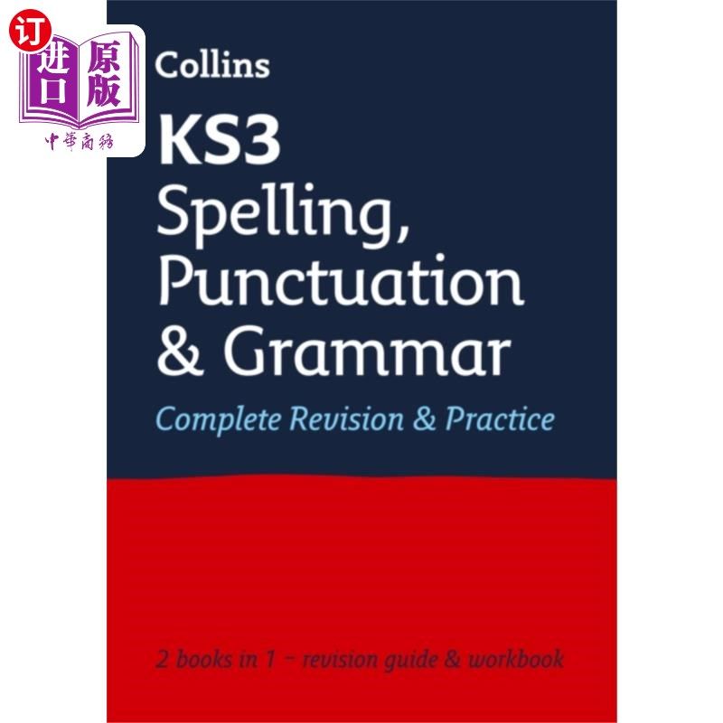 海外直订KS3 Spelling, Punctuation and Grammar All-in-One... KS3拼写、标点、语法一体化完整复习与练习