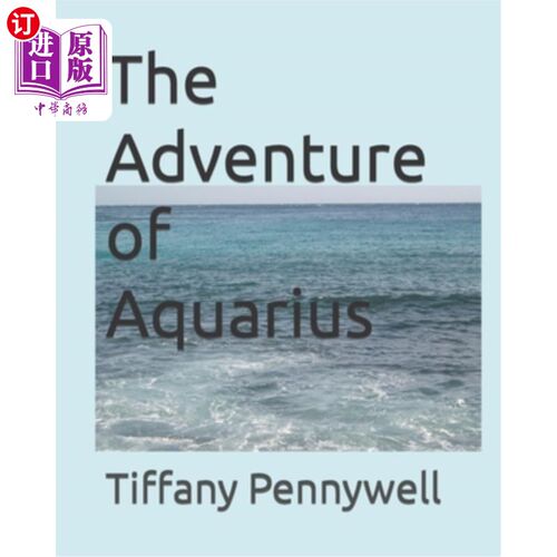 海外直订The Adventure of Aquarius 水瓶座的冒险