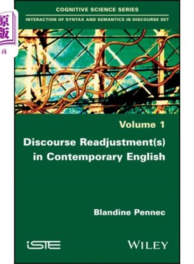 海外直订Discourse Adjustments and Re-adjustments in Cont... 当代英语中的语篇调整