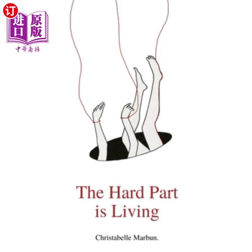 海外直订The Hard Part is Living: Poems about falling in love with life again 最难的部分是生活：关于再次爱上生活的诗