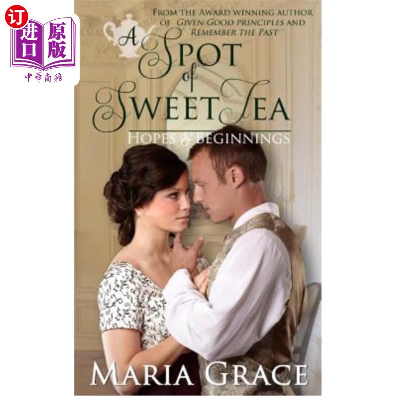 海外直订A Spot of Sweet Tea: Hope and Beginnings Short Story Collection 一杯甜茶:希望与开端短篇小说集