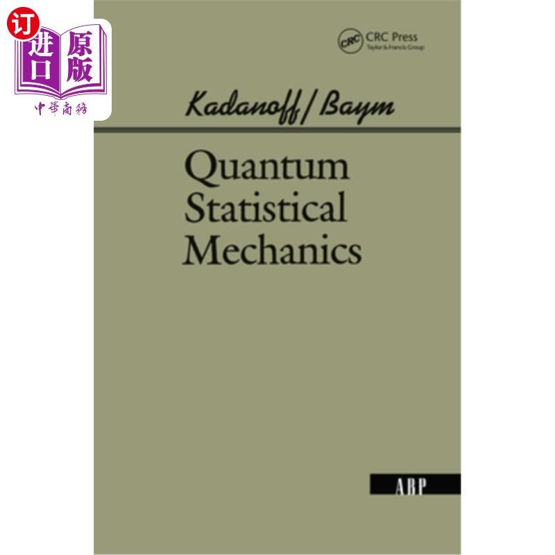 海外直订Quantum Statistical Mechanics 量子统计力学