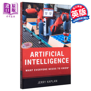 Know Kaplan Artificial Everyone Needs What 英文原版 Intelligence Jerry 预售 人工智能