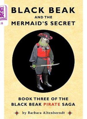 海外直订Black Beak and the Mermaid's Secret 黑嘴和美人鱼的秘密