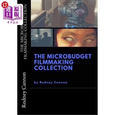 海外直订The MicroBudget Filmmaking Collection 微预算电影制作系列