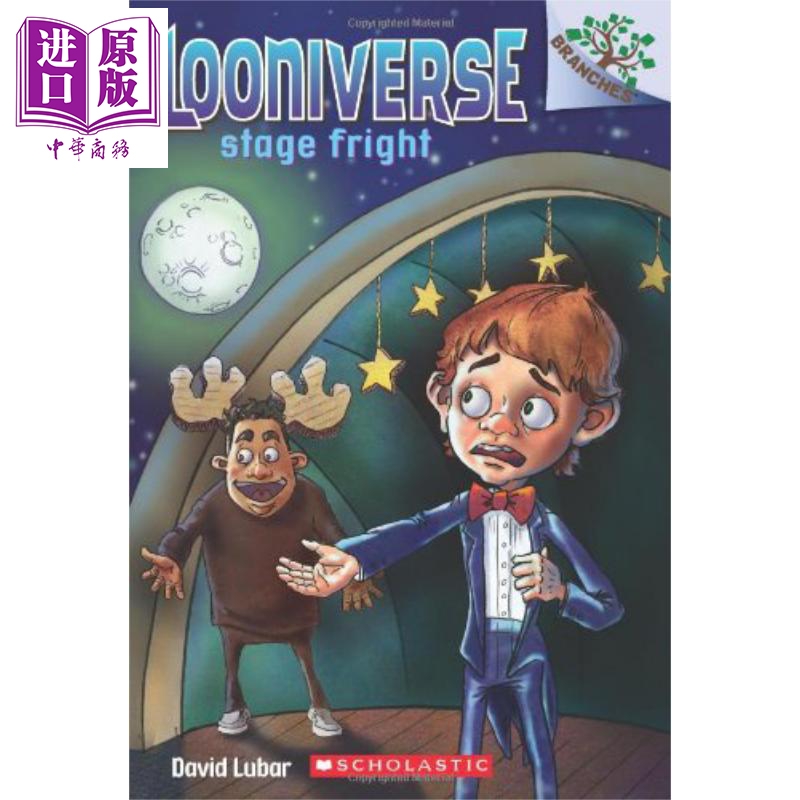 现货 Looniverse 4 Stage Fright 学乐大树系列 怪诞世界4 英文原版 进口图书 儿童小初文学 故事读物 6-8岁【中商原版】