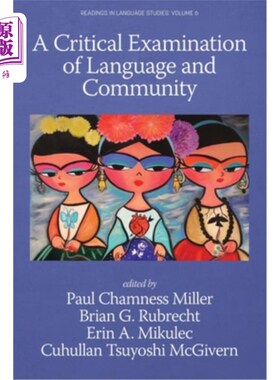 海外直订A Critical Examination of Language and Community 语言与社区的批判性考察