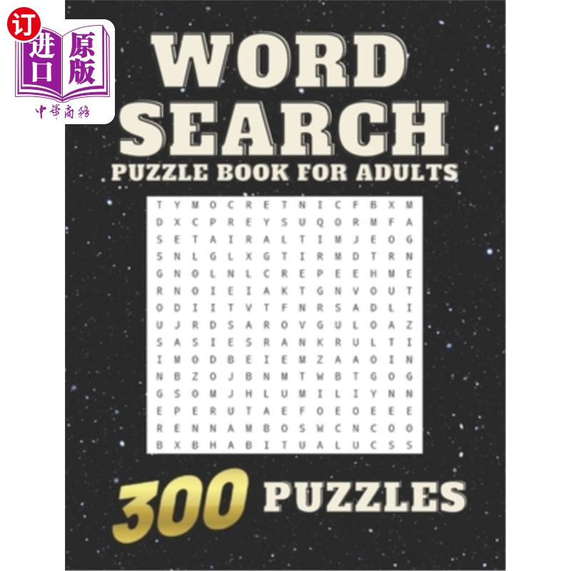 海外直订Word Search: Puzzle book For Adults 300 Large Print Puzzles Perfrct Gift 单词搜索:成人拼图书300大打印拼图完