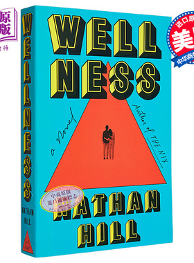 现货 健康 Wellness 英文原版 NATHAN HILL 现代婚姻爱情小说 对婚姻对健康和幸福的追求【中商原版】