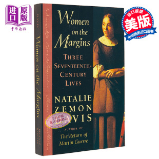 Women Davis 中商原版 三则人生故事 十七世纪 Natalie Margins the 边缘女人 妇女问题 Zemon 现货 英文原版
