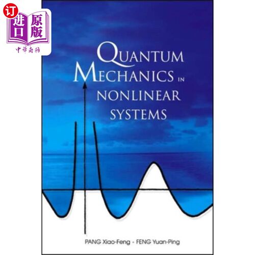 海外直订Quantum Mechanics In Nonlinear Systems 非线性系统中的量子力学