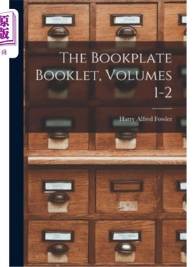 海外直订The Bookplate Booklet, Volumes 1-2 书板小册子，卷1-2
