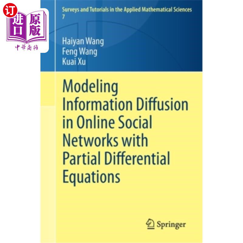 海外直订Modeling Information Diffusion in Online Social Networks with Partial Differenti 在线社交信息扩散的偏微