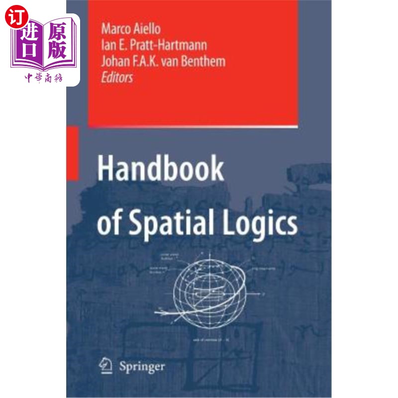海外直订Handbook of Spatial Logics 空间逻辑手册