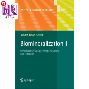海外直订Biomineralization II: Mineralization Using Synthetic Polymers and Templates 生物矿化II：使用合成聚合物和模