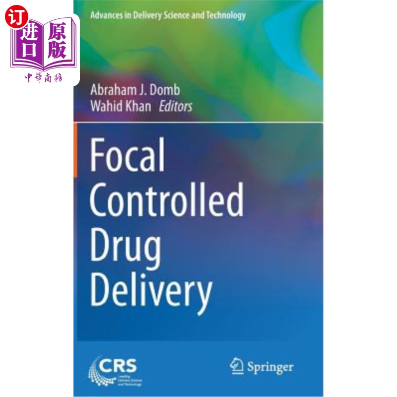 海外直订医药图书Focal Controlled Drug Delivery 局控药物输送