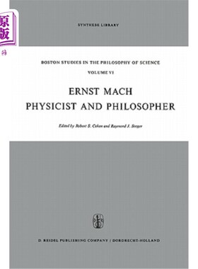 海外直订Ernst Mach: Physicist and Philosopher 恩斯特·马赫:物理学家和哲学家