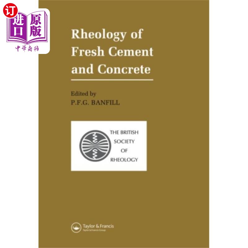 海外直订Rheology of Fresh Cement and Concrete 新水泥和混凝土的流变学