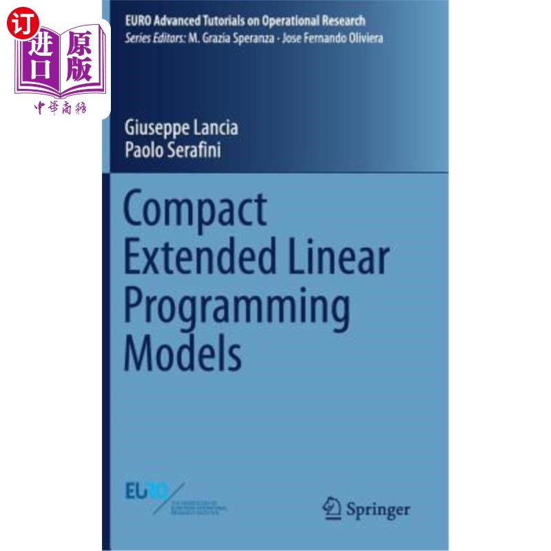 海外直订Compact Extended Linear Programming Models 紧扩张线性规划模型