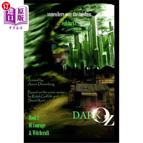 海外直订Dark Oz: Of Courage And Witchcraft 黑暗的奥兹：勇气和巫术