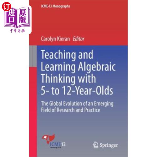 海外直订Teaching and Learning Algebraic Thinking with 5- To 12-Year-Olds: The Global Evo 5-12岁儿童代数思维的教与学