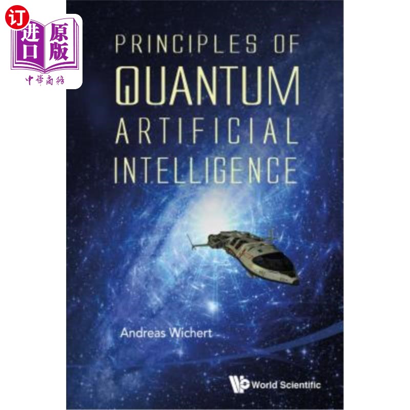 海外直订Principles of Quantum Artificial Intelligence 量子人工智能原理