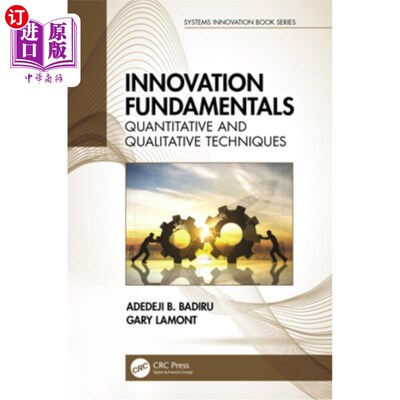 海外直订Innovation Fundamentals: Quantitative and Qualitative Techniques 创新基础:定量和定性技术