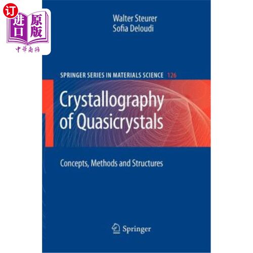 海外直订Crystallography of Quasicrystals: Concepts, Methods and Structures 准晶结晶学：概念、方法和结构