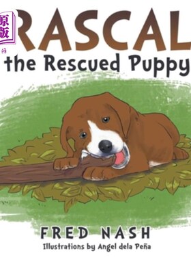 海外直订Rascal the Rescued Puppy 被救小狗的流氓
