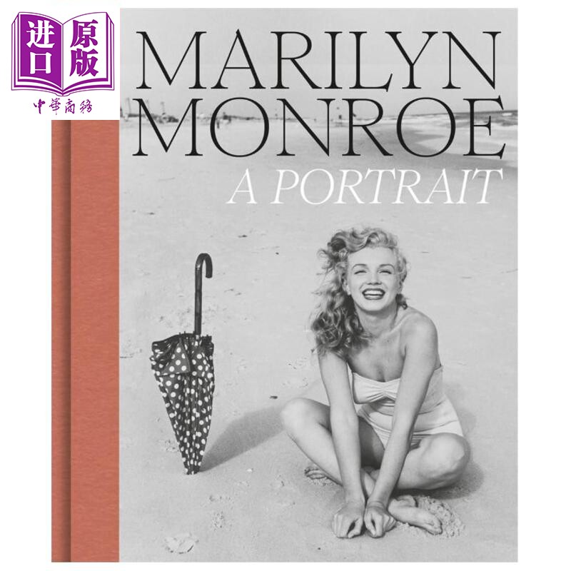 预售 Marilyn Monroe: A Portrait 进口艺术 玛丽莲·梦露:肖像 梦露黑白时尚摄影国家肖像馆【中商原版】