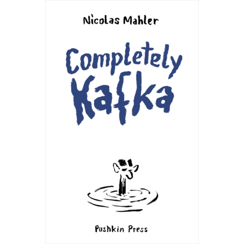 完整的卡夫卡 喜剧传记 Completely Kafka A Comic Biography 英文原版 人物传记 诙谐【中商原版】