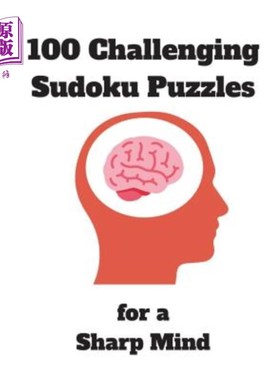 海外直订100 Challenging Sudoku Puzzles for a Sharp Mind: 125 Pages Jam-Packed with Puzzl