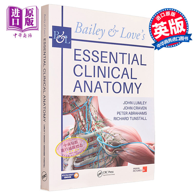 现货 基本临床解剖学 Bailey Loves Essential Clinical Anatomy 英文原版 Short Practice of Surgery 配套用书【中商原版】