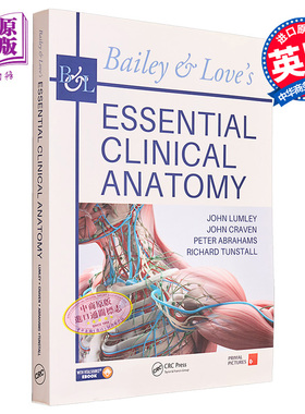 现货 基本临床解剖学 Bailey Loves Essential Clinical Anatomy 英文原版 Short Practice of Surgery 配套用书【中商原版】