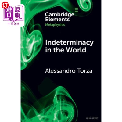 海外直订Indeterminacy in the World 世界的不确定性