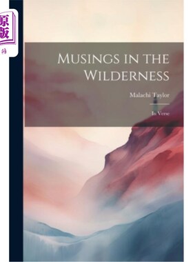 海外直订Musings in the Wilderness: In Verse 荒野中的沉思：诗歌