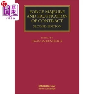 海外直订Force Majeure and Frustration of Contract 不可抗力和合同失效
