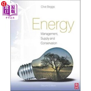 海外直订Energy: Management, Supply and Conservation 能源:管理、供应和节约