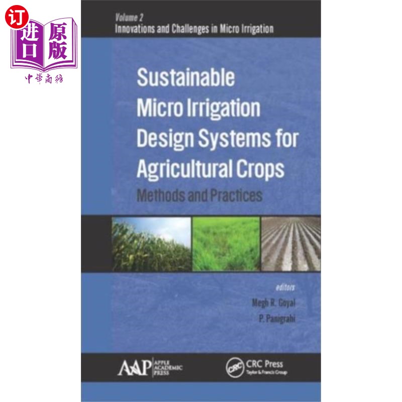 海外直订Sustainable Micro Irrigation Design Systems for ... 农作物可持续微灌设计系统