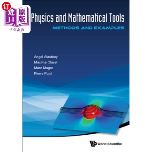 海外直订Physics and Mathematical Tools: Methods and Examples 物理和数学工具：方法和实例