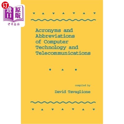 海外直订Acronyms and Abbreviations of Computer Technology and Telecommunications 计算机技术和电信的缩略语