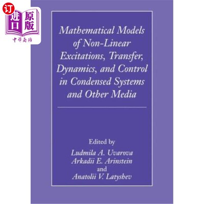 海外直订Mathematical Models of Non-Linear Excitations, Transfer, Dynamics, and Control i 凝聚系统和其他介质中非线性