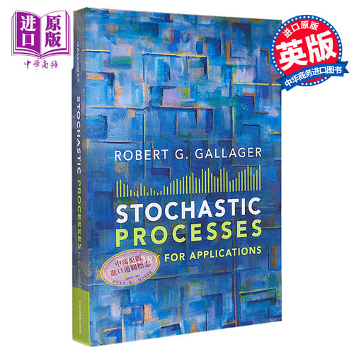现货 随机过程 应用理论 Stochastic Processes Theory and Applications 英文原版 Robert G  Gallager【中商原版】