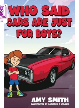 海外直订Who Said Cars Are Just for Boys? 谁说汽车是男孩的专利?