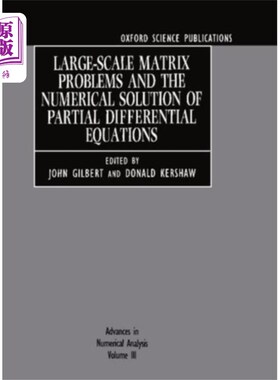 海外直订Advances in Numerical Analysis: Volume III: Large-Scale Matrix Problems and the  数值分析进展：第三卷：大规模