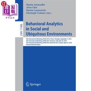 行为分析 Social Environments 6th Ubiquitous and 社会和泛在环境中 海外直订Behavioral International Analytics
