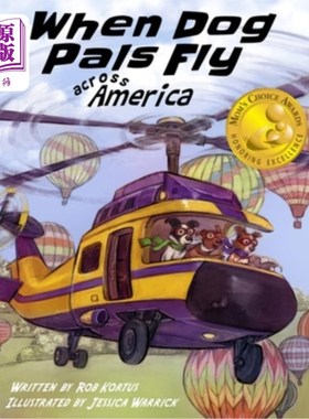 海外直订When Dog Pals Fly Across America (Mom's Choice Award Winner) 当狗友飞越美国时（妈妈选择奖得主）