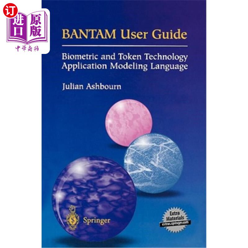 海外直订Bantam User Guide: Biometric and Token Technology Application Modeling Language 矮脚鸡用户指南:生物特征和令 - 实物图