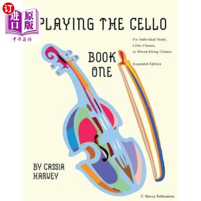 海外直订Playing the Cello, Book One 大提琴演奏，第一册