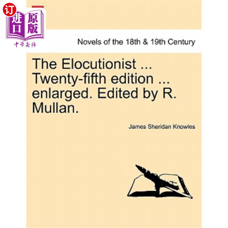海外直订the elocutionist . twenty-fifth edition . enlarged.